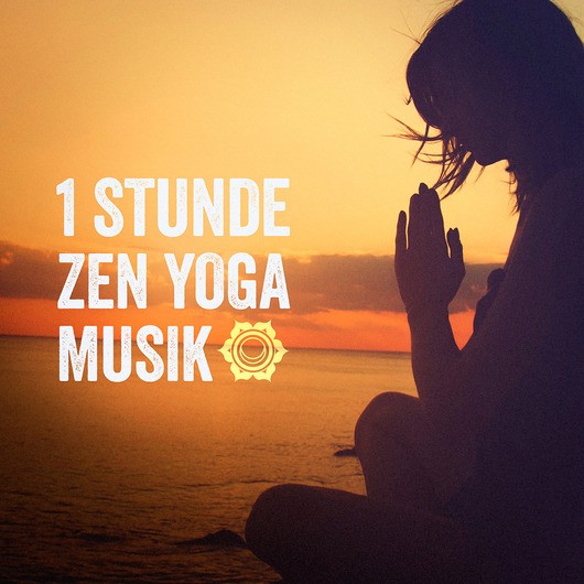 1 Stunde Zen Yoga Musik Evasion Music