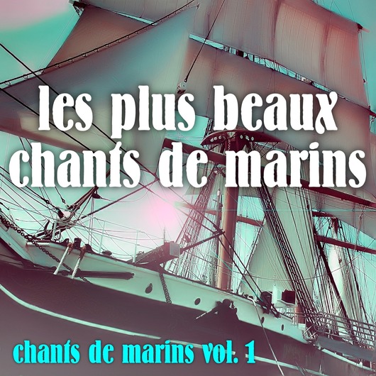 Chants de Marins Editions Pluriel